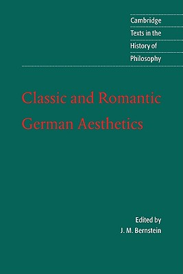 Classic and Romantic German Aesthetics