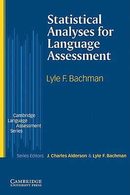 Statistical Analyses for Language Assessment Book