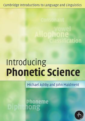 Introducing Phonetic Science