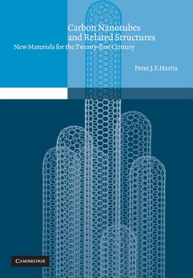 Carbon Nanotubes and Related Structures