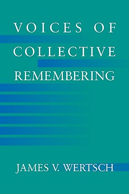 Voices of Collective Remembering