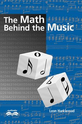 The Math Behind the Music with CD-ROM