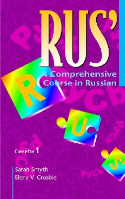 RUS': A Comprehensive Course in Russian Set of 4 Audio Cassettes