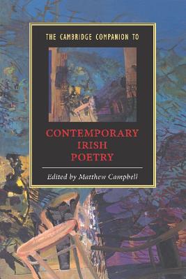 The Cambridge Companion to Contemporary Irish Poetry