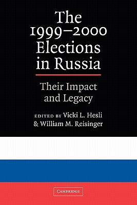 The 1999-2000 Elections in Russia