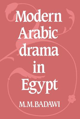 Modern Arabic Drama in Egypt