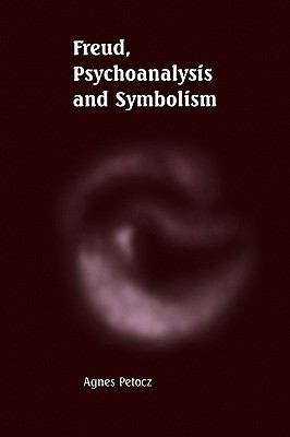 Freud, Psychoanalysis and Symbolism