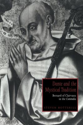 Dante and the Mystical Tradition