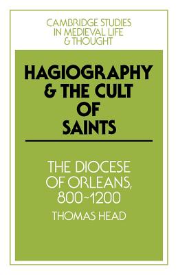 Hagiography and the Cult of Saints