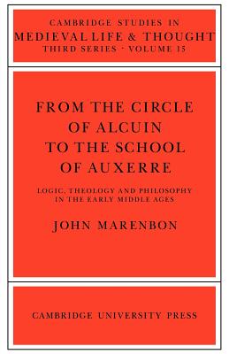 From the Circle of Alcuin to the School of Auxerre