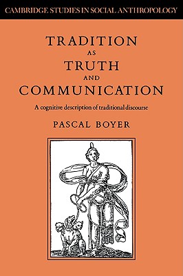 Tradition as Truth and Communication