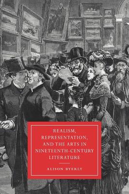 Realism, Representation, and the Arts in Nineteenth-Century Literature