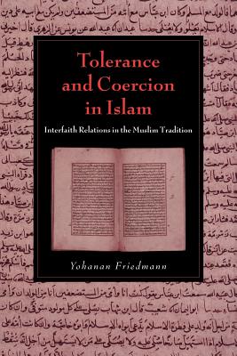 Tolerance and Coercion in Islam