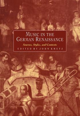 Music in the German Renaissance