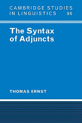 The Syntax of Adjuncts