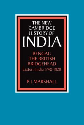 Bengal: The British Bridgehead