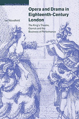 Opera and Drama in Eighteenth-Century London