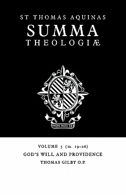 Summa Theologiae: Volume 5, God's Will and Providence