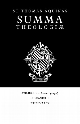 Summa Theologiae: Volume 20, Pleasure