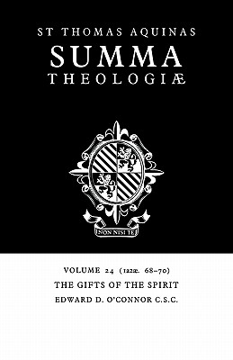 Summa Theologiae: Volume 24, The Gifts of the Spirit