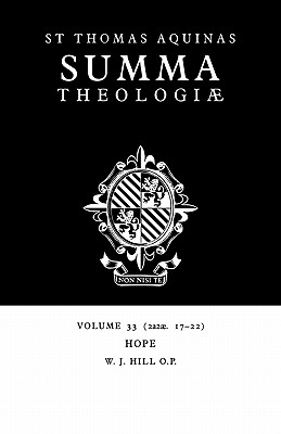 Summa Theologiae: Volume 33, Hope