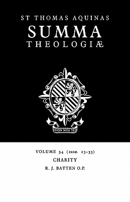 Summa Theologiae: Volume 34, Charity