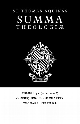 Summa Theologiae: Volume 35, Consequences of Charity