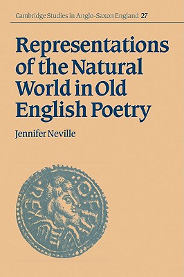 Representations of the Natural World in Old English Poetry