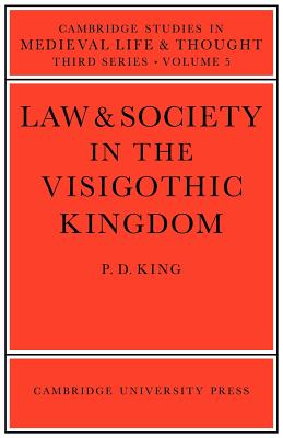 Law and Society in the Visigothic Kingdom