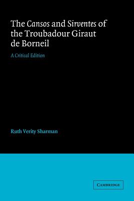 The Cansos and Sirventes of the Troubadour, Giraut de Borneil