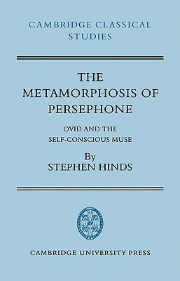 The Metamorphosis of Persephone