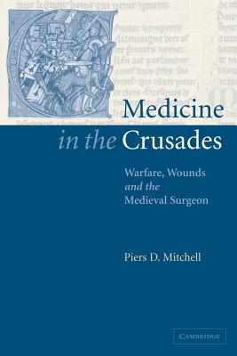 Medicine in the Crusades