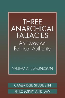 Three Anarchical Fallacies