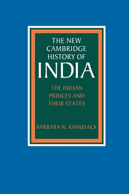 The Indian Princes and their States