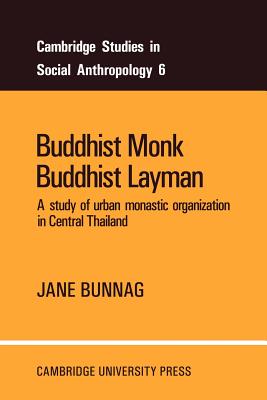 Buddhist Monk, Buddhist Layman