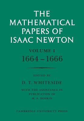 The Mathematical Papers of Isaac Newton