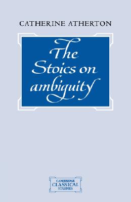 The Stoics on Ambiguity