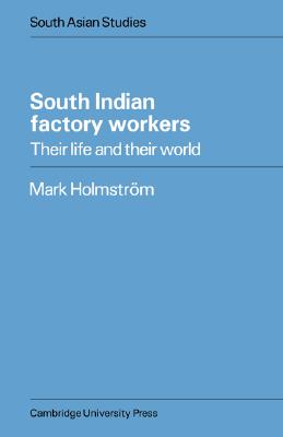 South Indian Factory Workers