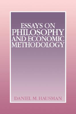 Essays on Philosophy and Economic Methodology