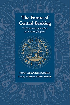 The Future of Central Banking