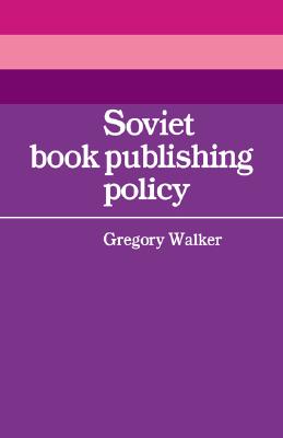 Soviet Book Publishing Policy