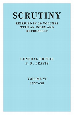 Scrutiny vol. 6 1937-38