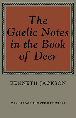 The Gaelic Notes in the Book of Deer