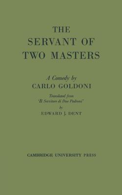 The Servant of Two Masters