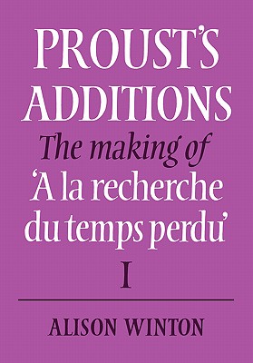 Proust's Additions