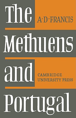 The Methuens and Portugal 1691-1708