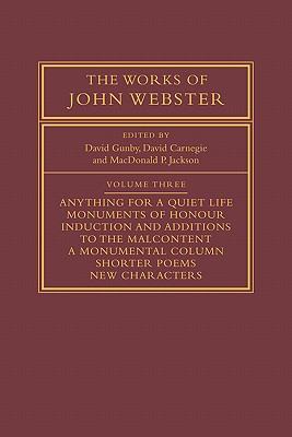 The Works of John Webster: Volume 3