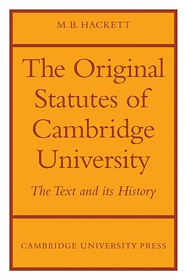 The Orignal Statutes of Cambridge University