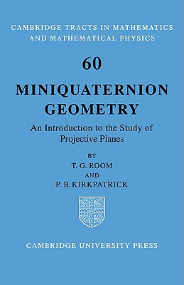 Miniquaternion Geometry