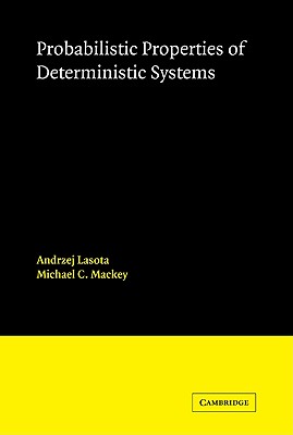 Probabilistic Properties of Deterministic Systems